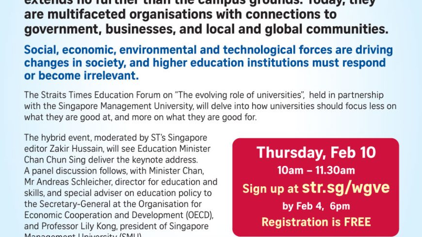 INVITATION: The Straits Times Education Forum, SMU, Thu 10 February 2022, 10am-11.30am