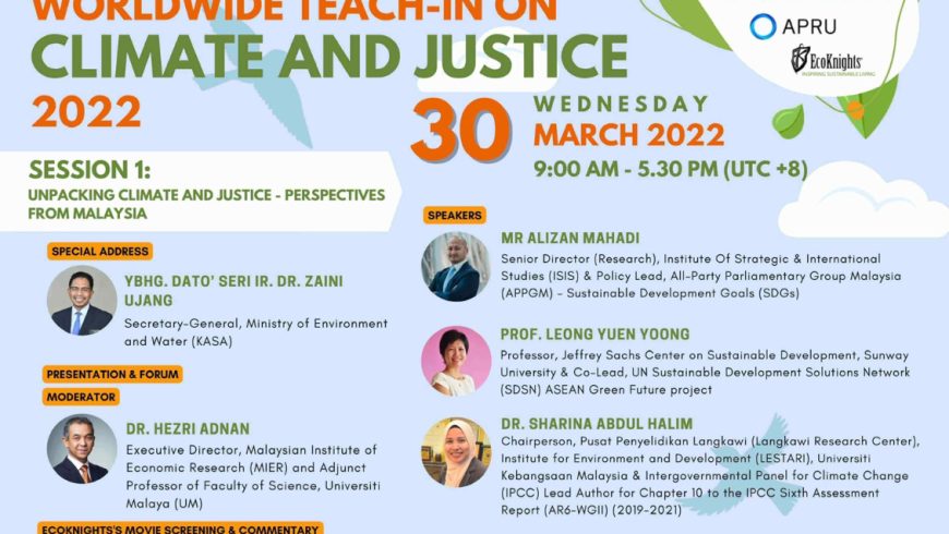 Webinar: Universiti Malaya’s Worldwide Teach-in on Climate and Justice 2022