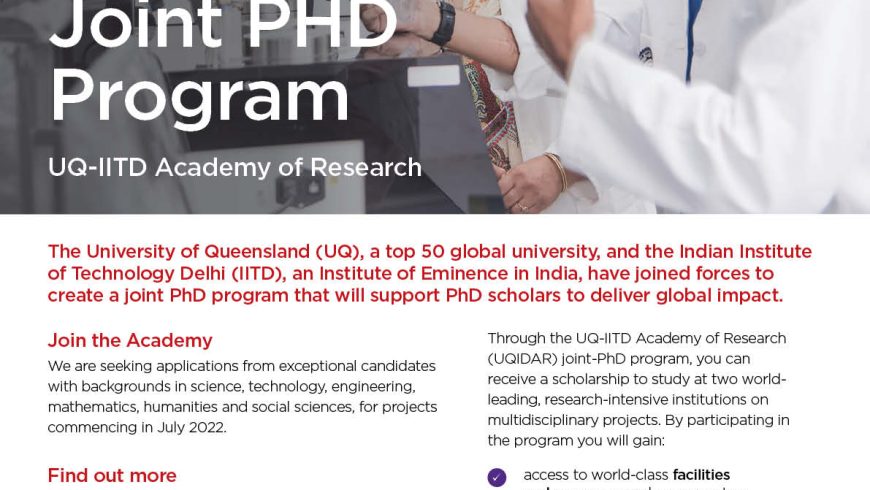  The University of Queensland – IIT Delhi Academy of Research (UQIDAR) joint PhD program.