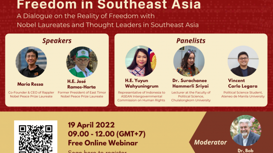 "Freedom in Southeast Asia: A Dialogue on the Reality of Freedom with Nobel Laureates and Thought Leaders in Southeast Asia" Webinar