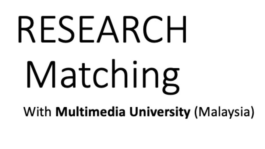 Research Matching with Multimedia University (Malaysia)