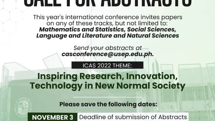 CALL FOR ABSTRACTS > USeP International Conference of Arts and Sciences (iCAS 2022)