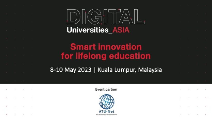 INVITATION TO PARTICIPATE IN TIMES HIGHER EDUCATION (THE) DIGITAL UNIVERSITIES ASIA