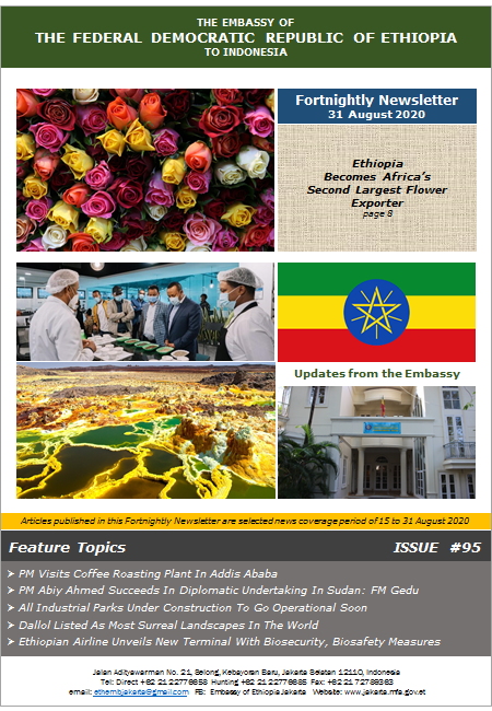 The Fortnightly Newsletter #95 – 15th of August 2020 from The Embassy of The Federal Democratic Republic of Ethiopia in Jakarta