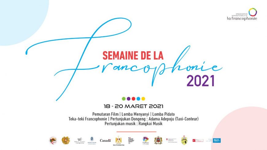 Merayakan semangat bahasa Prancis pada Pekan Frankofoni 2021!