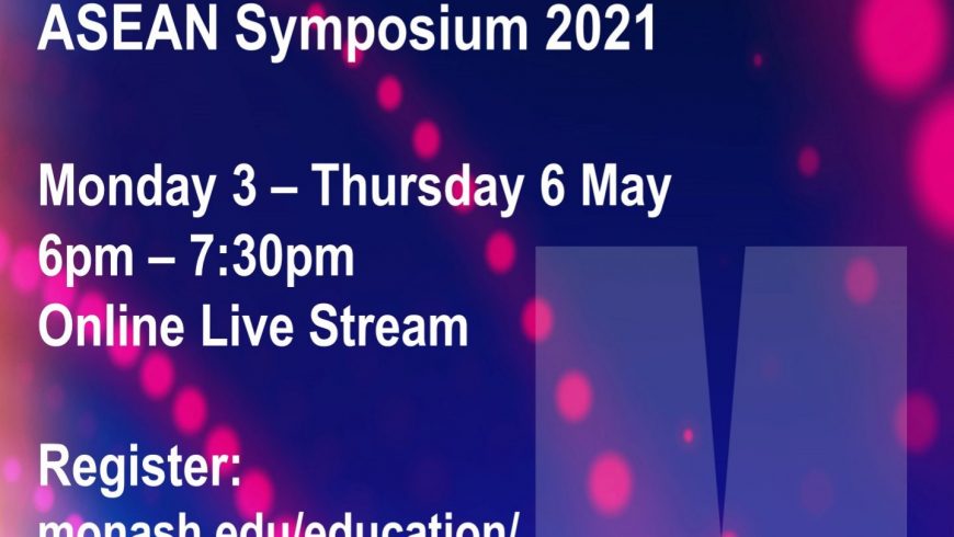 ASEAN Symposium – Re-imagining post-COVID education in the ASEAN region