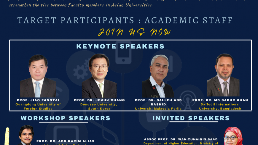 INVITATION TO PARTICIPATE IN VIRTUAL ASIAN FACULTY WORKSHOP 2021 : EDUCATION IN THE NEW NORMAL