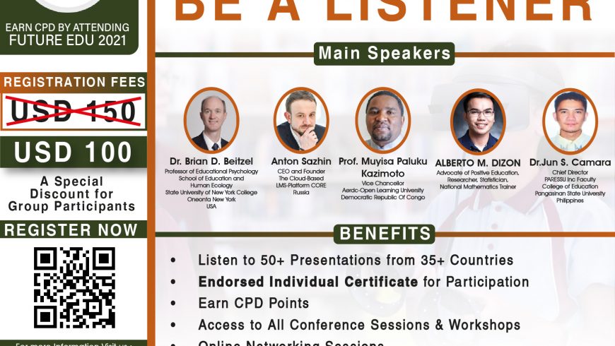 Be A Listener: Future of Education 2021 (Sponsorships available for 10 selected participants from ITB)