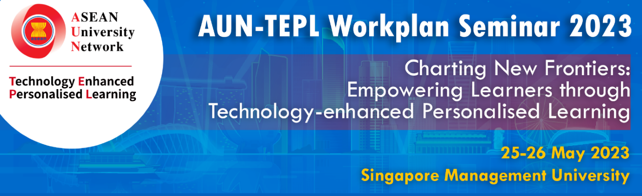 Invitation to AUN-TEPL Workplan Seminar 2023