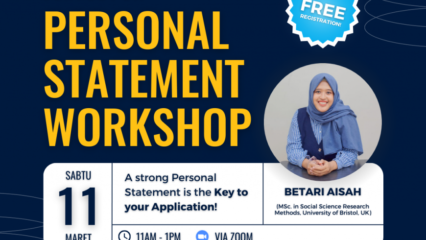 Personal Statement Workshop’ dan ‘Study in The UK – Virtual Fair