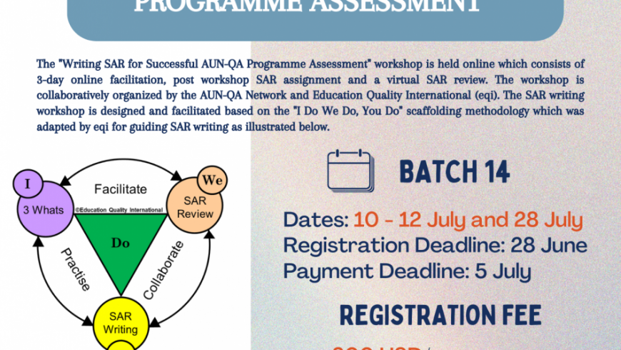 AUN E-Newsletter Issue #156: Online Workshop on Writing Self-Assessment Reports (SAR) for Successful AUN-QA Programme Assessment (Version 4.0)