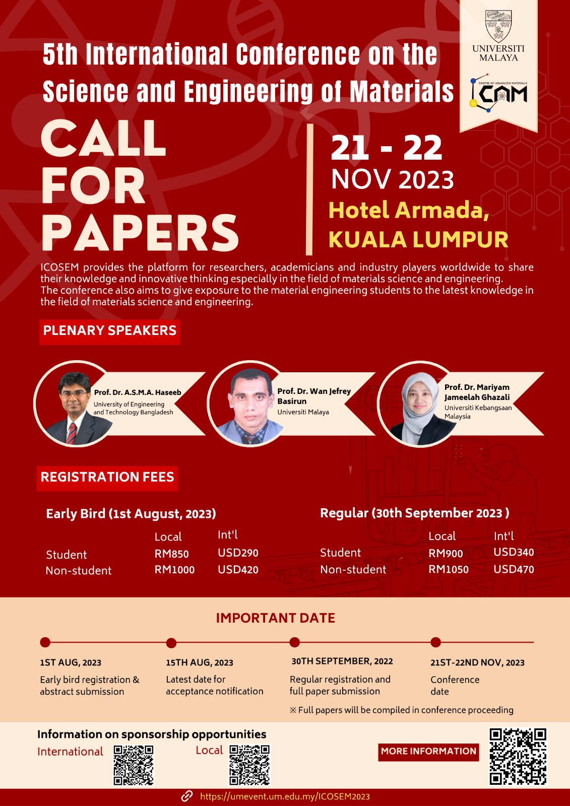 Call for Papers: [UNIVERSITI MALAYA] The 5th International Conference on the Science and Engineering of Materials 2023 (ICoSEM2023)